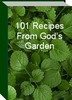 Thumbnail 101 Recipes from Gods Garden Thumbnail 101 Recipes from Gods Garden
